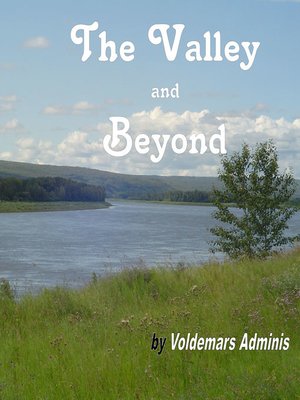 cover image of The Valley and Beyond